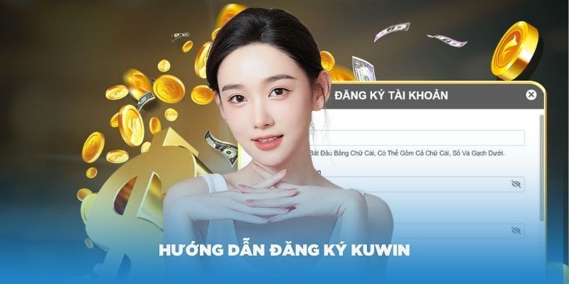 Chi tiết hướng dẫn quy trình tạo tài khoản cá cược