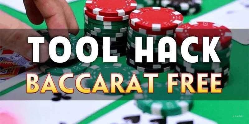 Tổng Hợp Top 3 Tool Hack Baccarat Miễn Phí Năm 2024