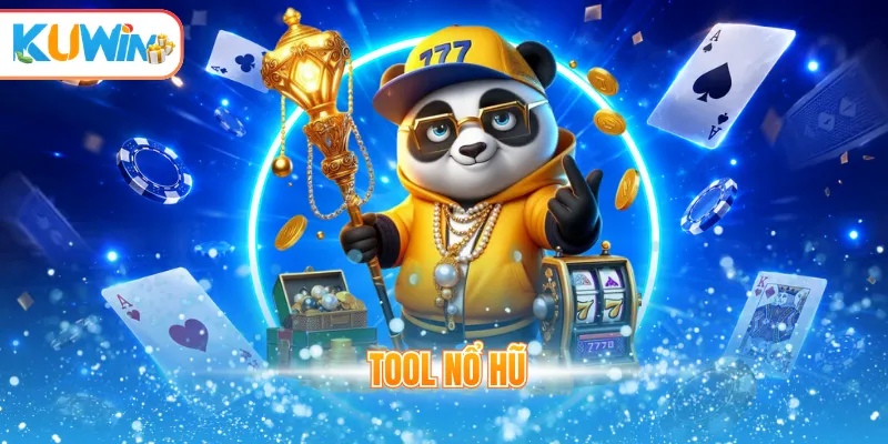 tool nổ hũ